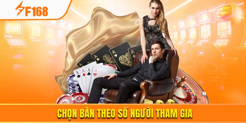 Chọn bàn theo số người tham gia